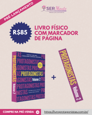 Protagonistas vol 2 - livro + marcador