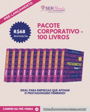 Protagonistas vol 2 - Pacote Corporativo 100 unidades